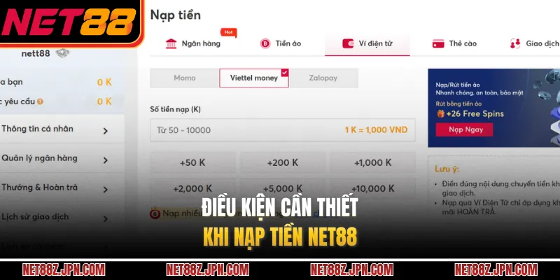 Điều kiện cần thiết khi nạp tiền NET88 