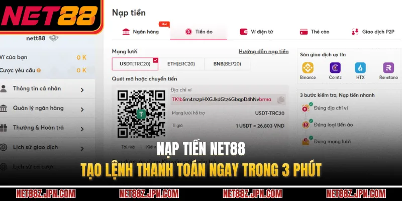 Nạp Tiền NET88 - Tạo Lệnh Thanh Toán Ngay Trong 3 Phút