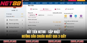Rút Tiền NET88 - Cập Nhật Hướng Dẫn Chuẩn Nhất Qua 3 Giây