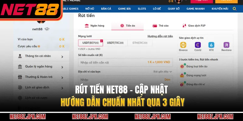 Rút Tiền NET88 - Cập Nhật Hướng Dẫn Chuẩn Nhất Qua 3 Giây